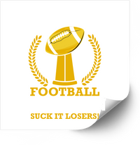 Thumbnail for Football Trophy Sticker | Funny Suck It Losers Vinyl Decal | Fantasy Football Winner Gift