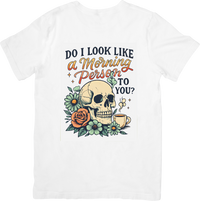Thumbnail for Do I Look Like A Morning Person Skull Floral Gamer Night Owl Tee