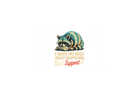 Thumbnail for Funny Raccoon Throw Pillow | I Have No Idea What Happened But I Support It Decorative Pillow | Humor Gift